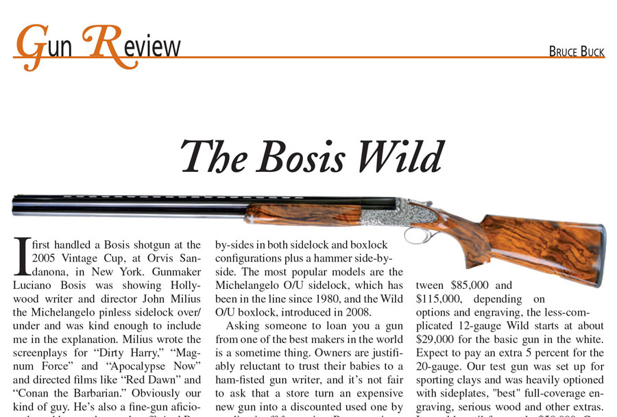The Bosis Wild - gun review, Bruce Buck